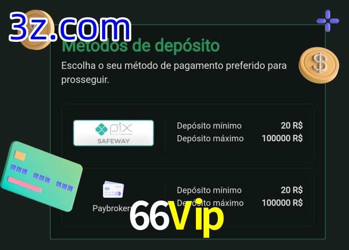 O cassino 66Vip oferece uma grande variedade de métodos de pagamento