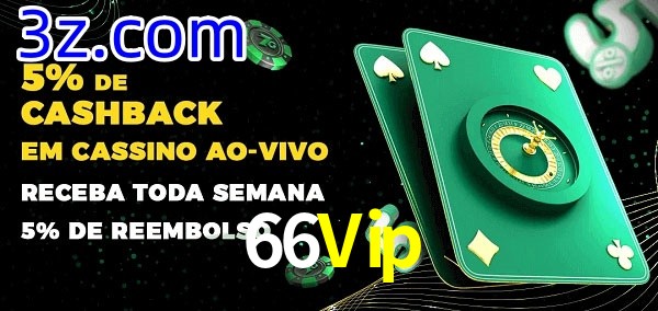Promoções do cassino ao Vivo 66Vip